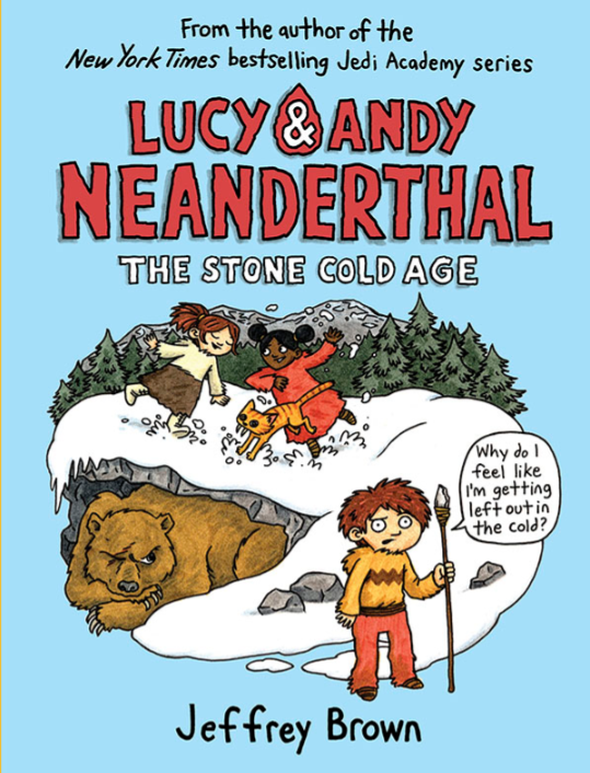 Image of book cover for Lucy & Neadenderthal Stone Cold Age