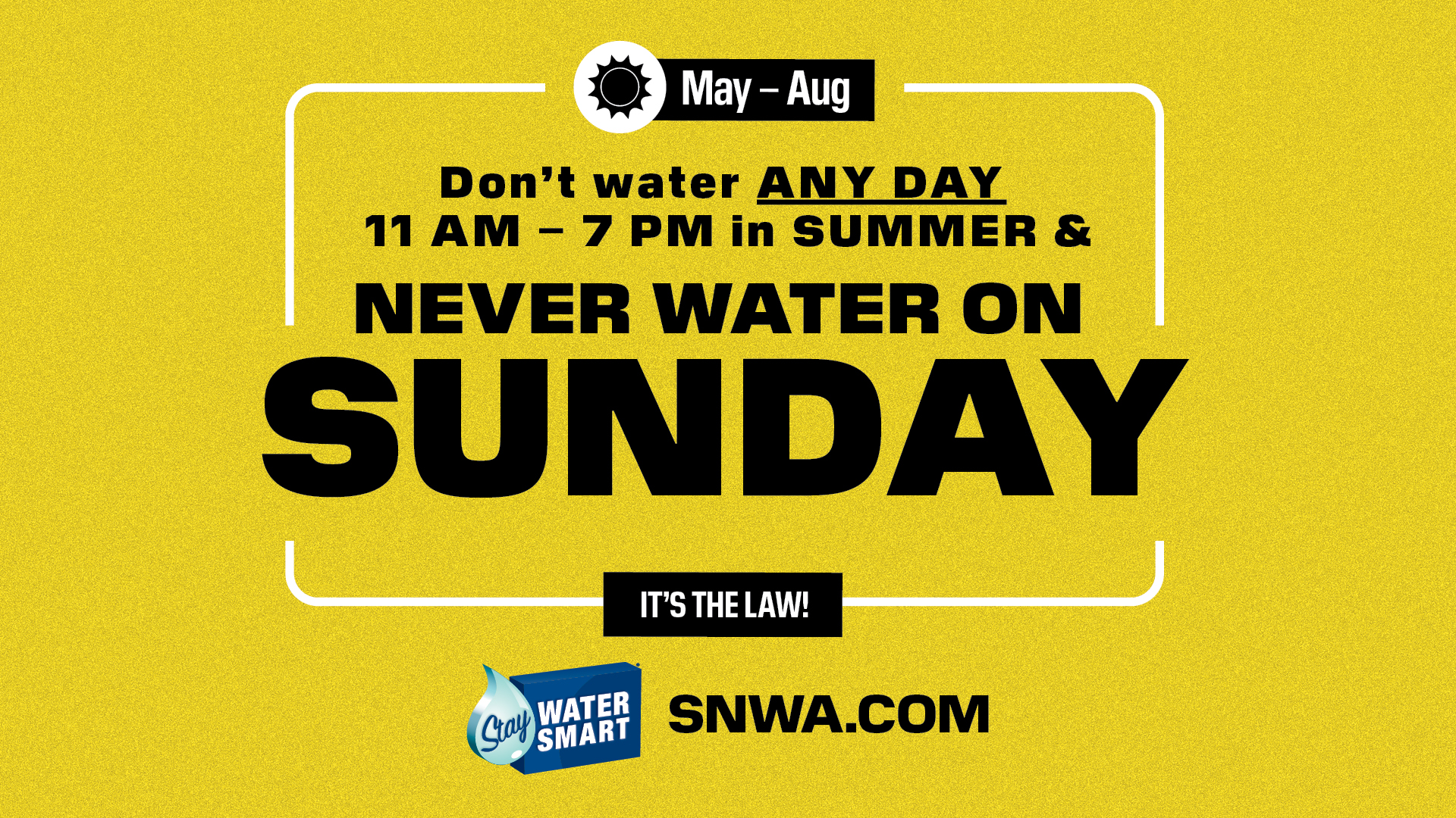 SNWA Summer Watering_1920X1080
