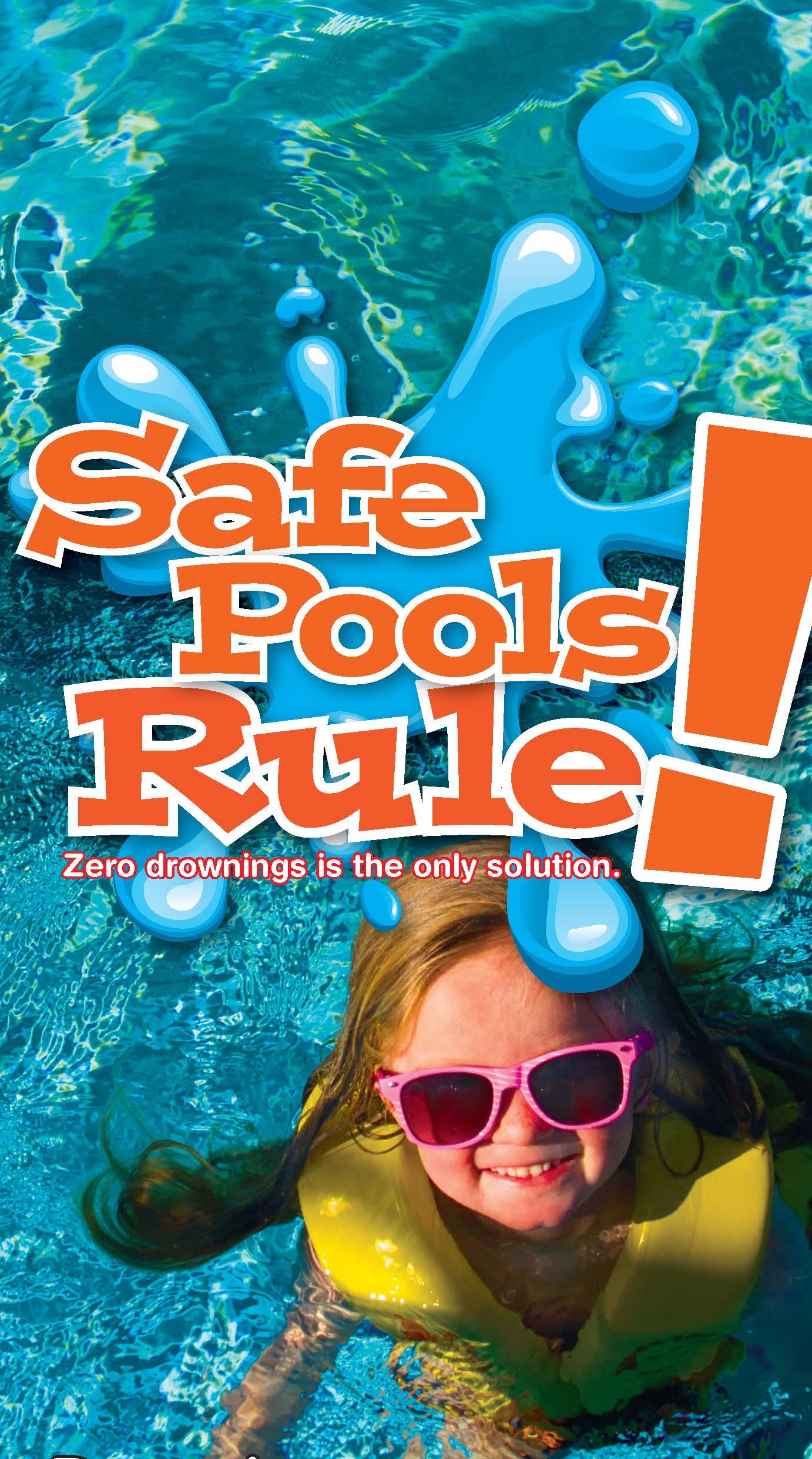 Safe Pools Rule!